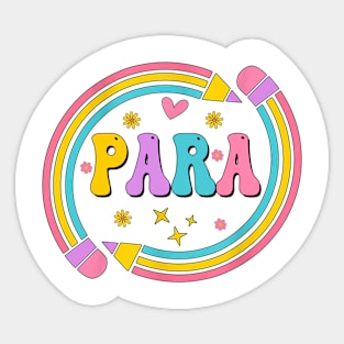 Colorful PARA Teacher - Paraprofessional Cute Pencil Sticker